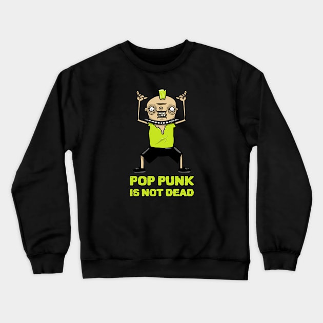 Pop Punk Is Not Dead Crewneck Sweatshirt by Araf Color